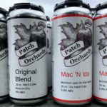 Patch Orchards Hard Ciders Original Blend and Mac N’ Ida